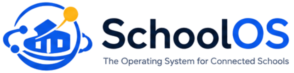 SchoolOS — The Operating System for Connected Schools